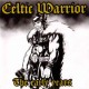 Celtic Warrior – The Early Years -  CD